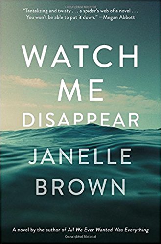 Image result for watch me disappear janelle brown