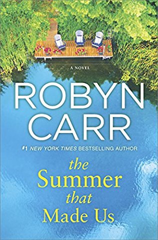 The Summer That Made Us by Robyn Carr