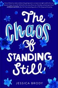 the-chaos-of-standing-still-9781481499187_hr