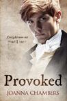 Provoked (Enlightenment, #1)