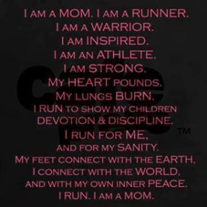 I Run I Am a Mom