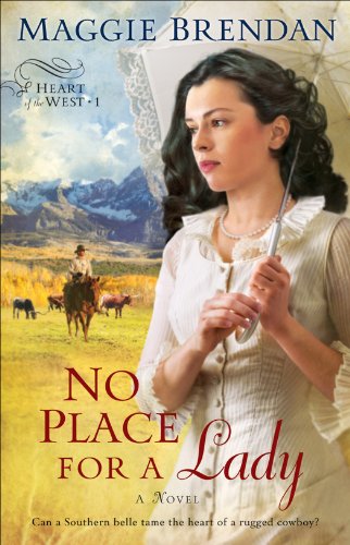 No Place for a Lady (Heart of the West Book #1)