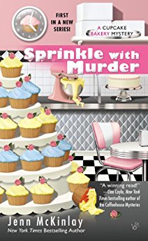 Sprinkle with Murder (Cupcake Bakery Mystery Book 1) by [McKinlay, Jenn]