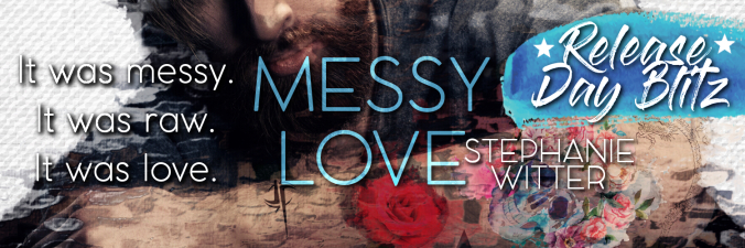 MESSY LOVE banner release day blitz.jpg