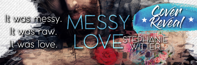 MESSY LOVE banner Cover Reveal.jpg
