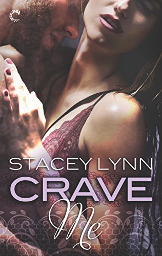 Crave Me (Luminous) by [Lynn, Stacey]