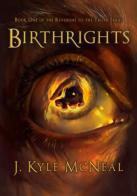 McNeal, J. Kyle - Birthrights - COVER