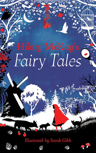 Sarah Gibb, Hilary McKay's Fairy Tales