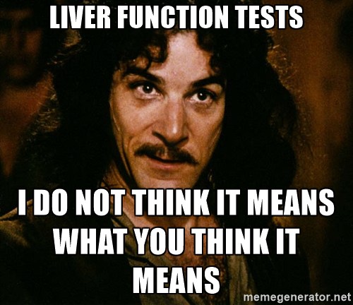 Image result for liver function tests meme