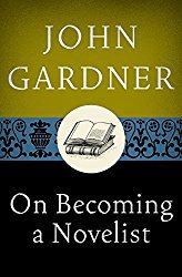 john-gardner-on-becoming-a-novelist-cover