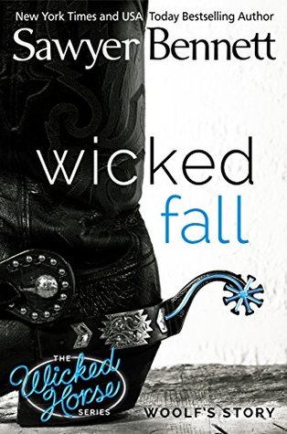 Wicked Fall (The Wicked Horse, #1)