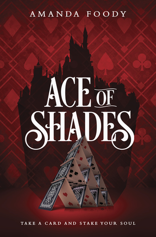Ace of Shades (The Shadow Game #1)