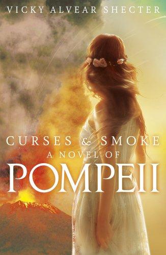 9781407146621: Curses and Smoke: a Novel of Pompeii