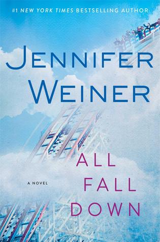 Image result for Jennifer Weiner all fall down