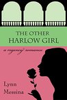 The Other Harlow Girl (Love Takes Root #2)