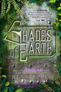 Beth Revis, SHADES OF EARTH