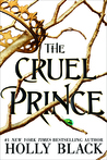 The Cruel Prince (The Folk of the Air, #1)