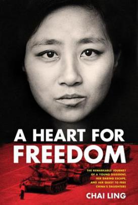 the-remarkable-journey-of-a-young-dissident-her-daring-escape-and-her-quest-to-free-china-s-daughters-by-chai-ling-1