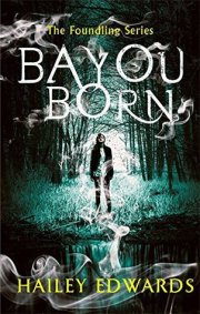 Bayou Born