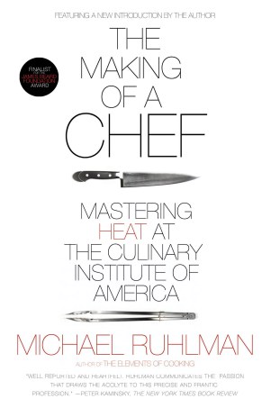 Michael Ruhlman Making of a Chef.jpg