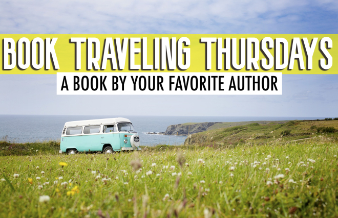 Book Traveling Thursdays -Favorite Author