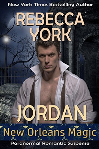 Jordan (New Orleans Magic Book 1) by [Rebecca York]