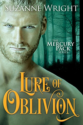 Lure of Oblivion (Mercury Pack Book 3) by [Wright, Suzanne]