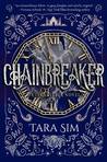 Chainbreaker (Timekeeper, #2)