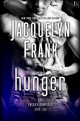 Hunger: The Energy Vampires Book Two