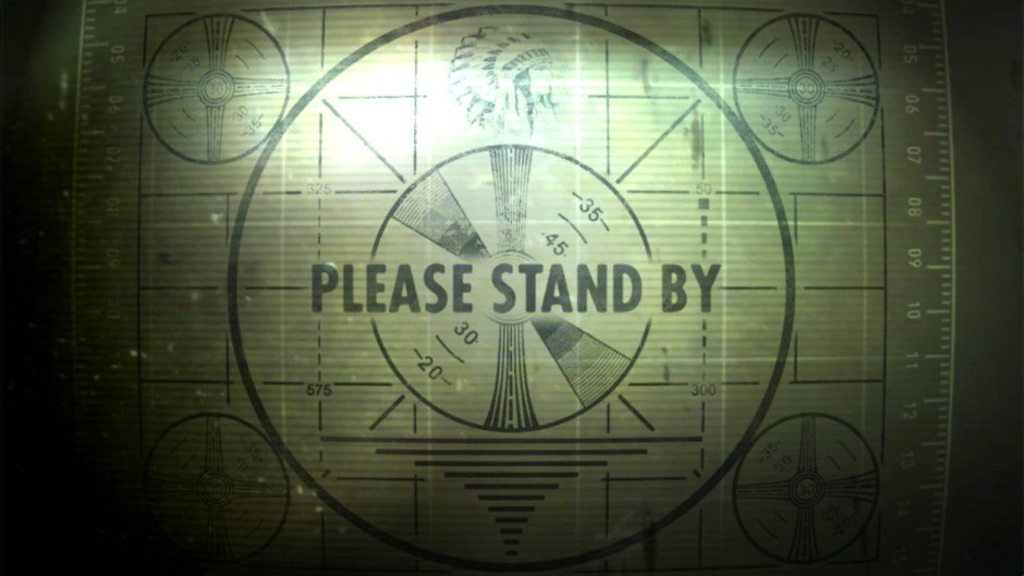 fallout-please-stand-by