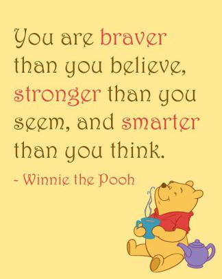 winnie-pooh-braver-than-you-think-quote