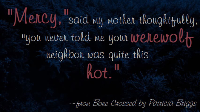 hot werewolf neighbor mercy thompson quote