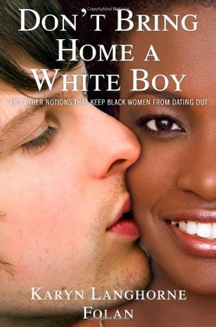 Image result for Don't Bring Home A White Boy