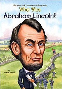 Who Was Abraham Lincoln :: Children's Book Review mscroninblog.wordpress.com