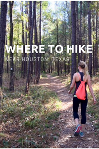 where to hike near houston