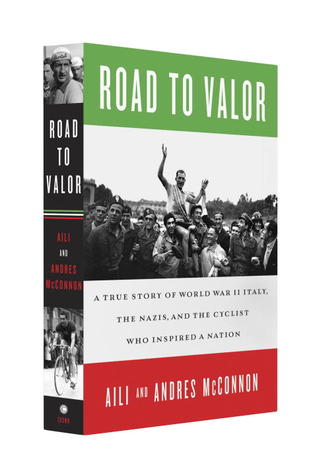 Road to Valor: A True Story of WWII Italy, the Nazis, and the Cyclist Who Inspired a Nation (2012)