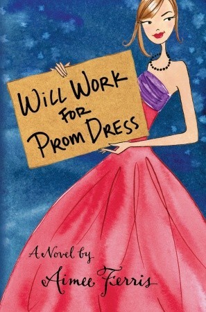 Will Work for Prom Dress (2011)