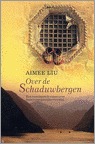 Over de Schaduwbergen (2003)