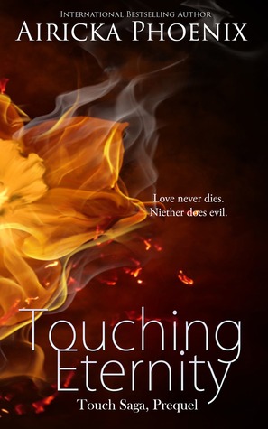 Touching Eternity (Touch Saga)