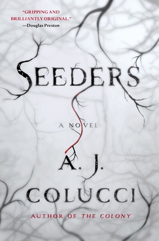 Seeders: A Novel (2014)