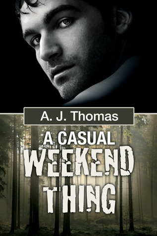 A Casual Weekend Thing (2013)
