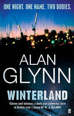 Winterland. Alan Glynn