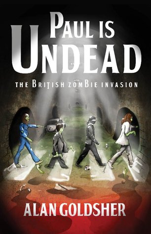 Paul Is Undead: The British Zombie Invasion