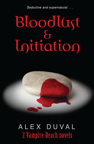 Bloodlust & Initiation