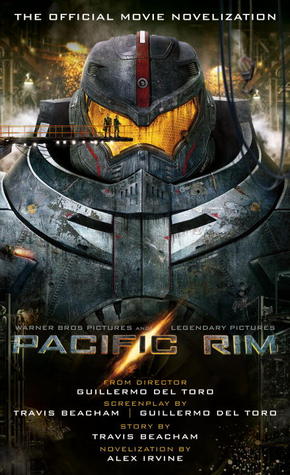 Pacific Rim: The Official Movie Novelization (2013)