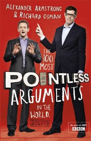 The 100 Most Pointless Arguments in the World (2013)
