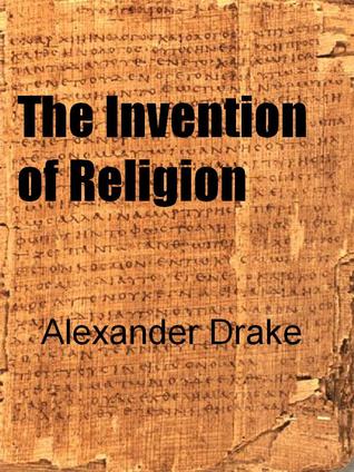 The Invention of Religion (2012)