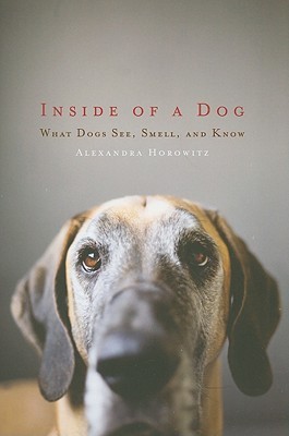 Inside of a Dog: What Dogs See, Smell, and Know (2009)