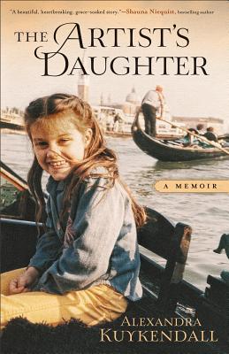 The Artist's Daughter: A Memoir (2013)