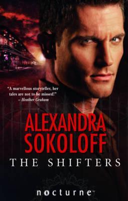 The Shifters. Alexandra Sokoloff (2011)